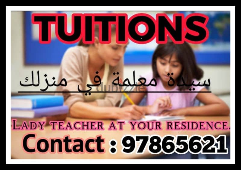 TUITIONS BY QUALIFIED BILLINGUAL SCHOOL LADY TEACHER:97865621 0