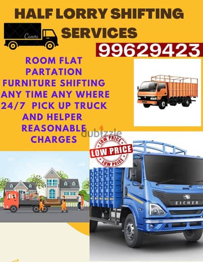 Half lorry shifting service Room flat house 99629423