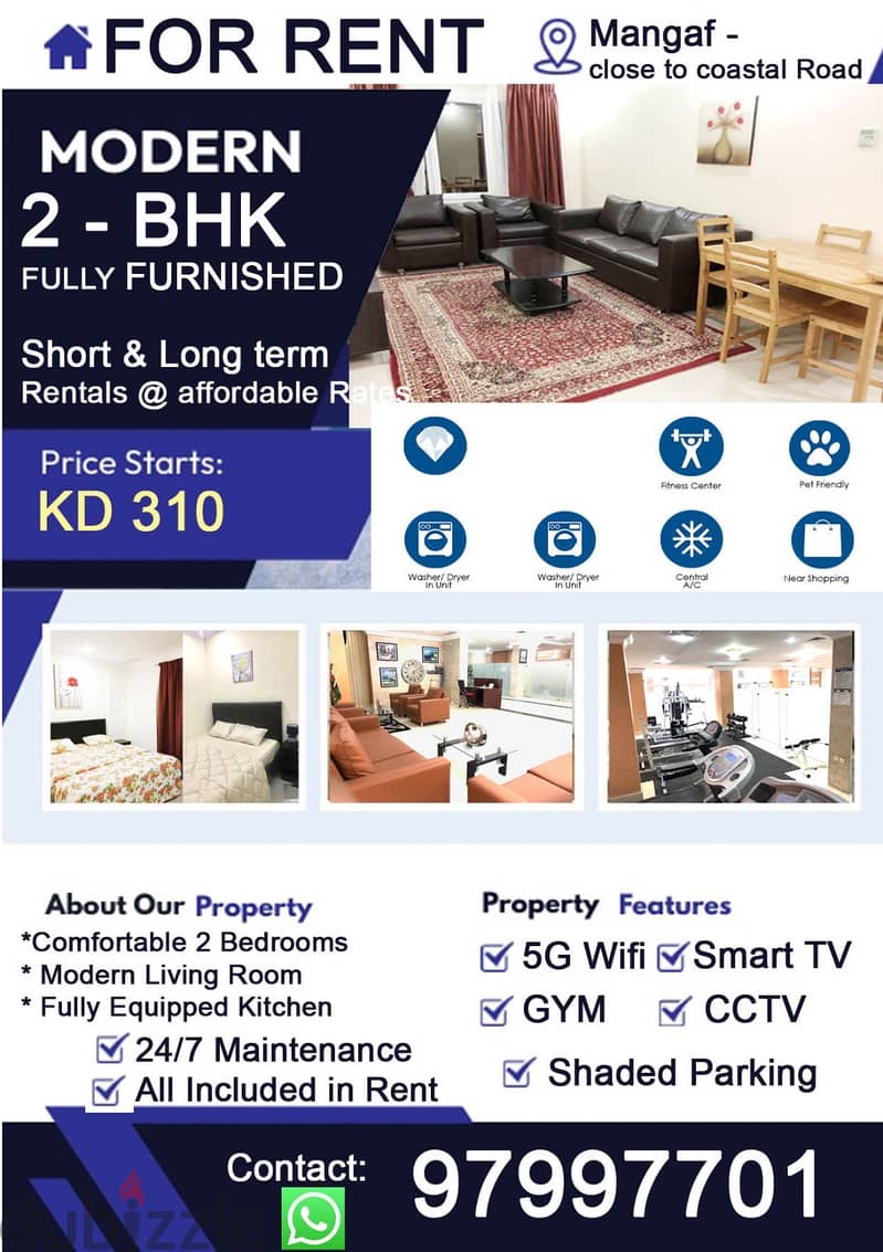 MODERN 2 - BHK FULLY FURNISHED SHORT $ LONG TERM PRICE STARTS KD 310 0