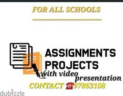 ASSIGNMENTS AND PROJECTS FOR SCHOOLS COMPLETED 97863108