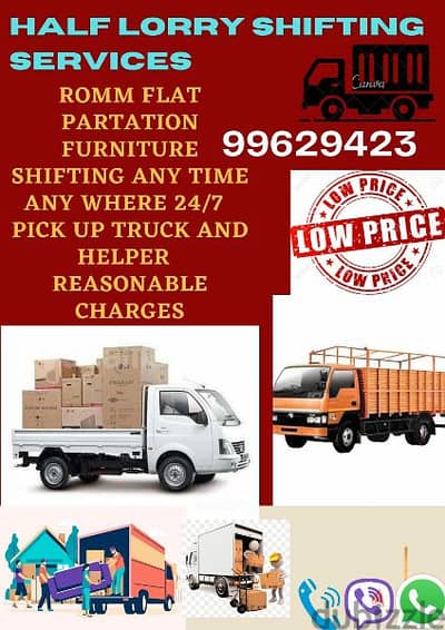 HALF LORRY SHIFTING SERVICE 99629423