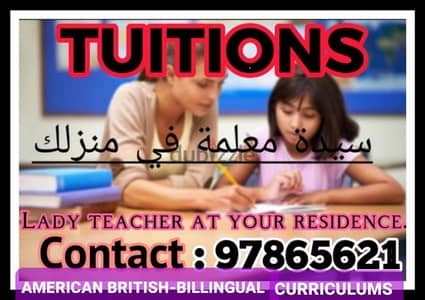 TUITION BY HIGHLY QUALIFIED LADY TEACHER  97865621