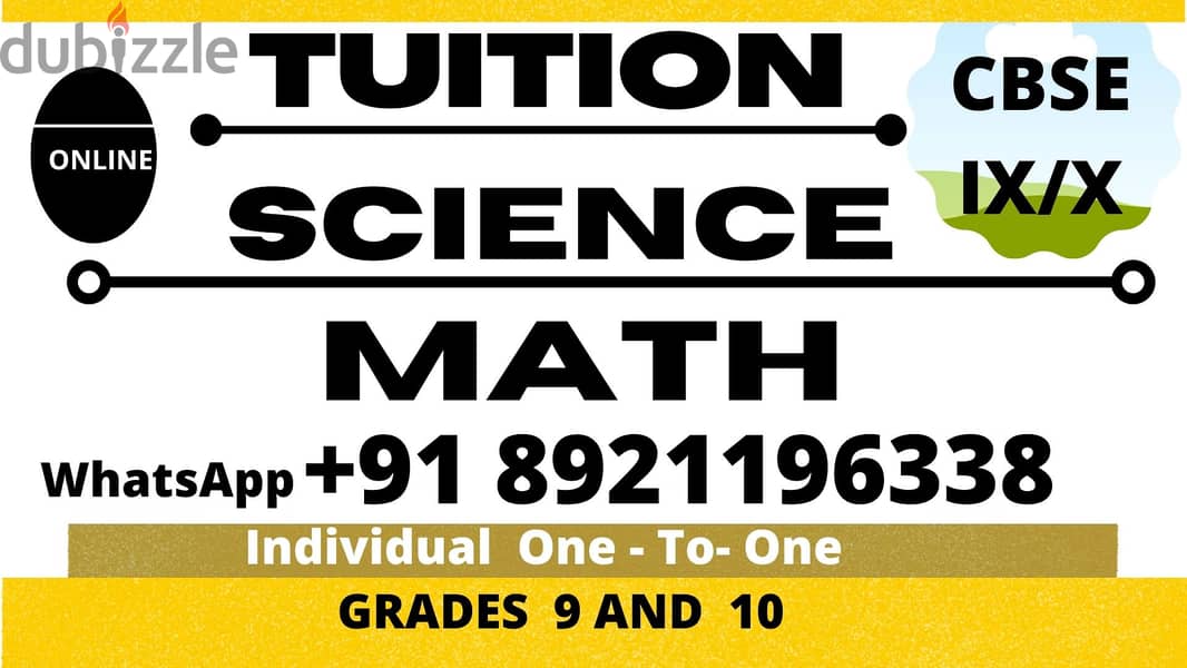 TUITION SCIENCE , MATH  FOR GRADE 9, 10 WhatsApp : +91 8921196338 0