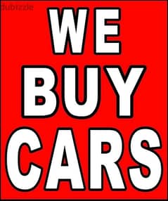 We buy all kinds of cars at a price that suits you 0